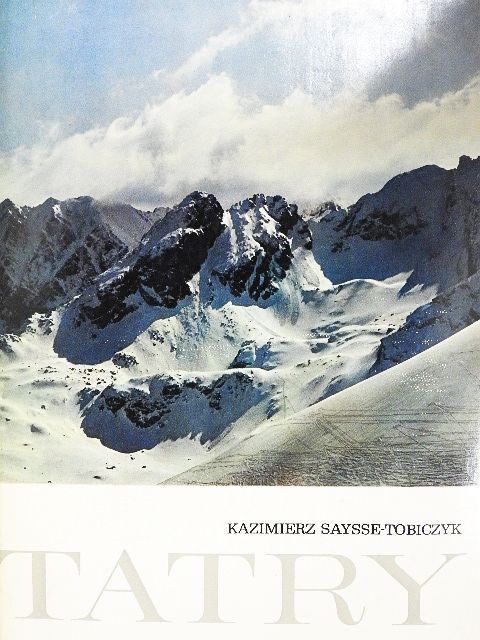 Kazimierz Saysse-Tobiczyk - Tatry [antikvár]