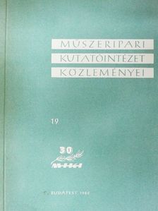 Bencze József - Műszeripari Kutatóintézet közleményei 19. [antikvár]