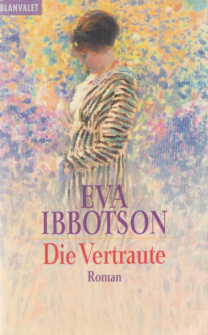 Ibbotson, Eva - Die Vertraute [antikvár]