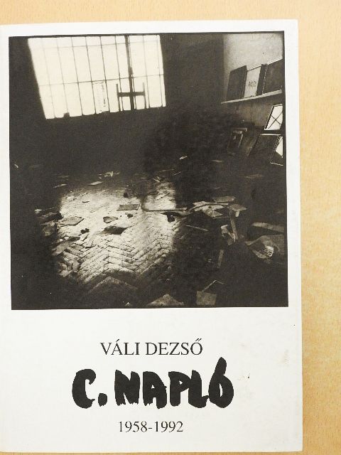Váli Dezső - C. napló [antikvár]