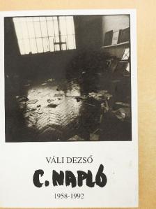 Váli Dezső - C. napló [antikvár]