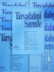 Ágh Attila - Társadalmi Szemle 1993. (nem teljes évfolyam) [antikvár]