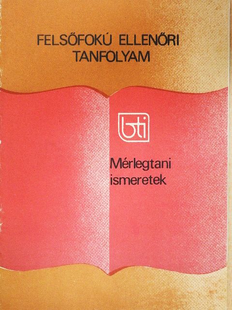 Dr. Fekete György - Mérlegtani ismeretek [antikvár]