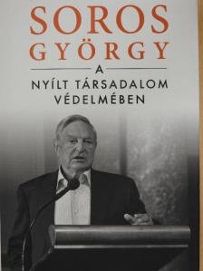 Soros György - A nyílt társadalom védelmében [antikvár]