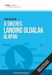 Gál Kristóf - A sikeres landing oldalak alapjai [antikvár]