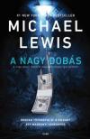 Michael Lewis - A nagy dobás [antikvár]