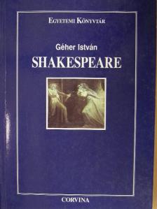 Géher István - Shakespeare [antikvár]