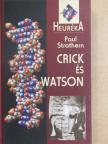 Paul Strathern - Crick és Watson [antikvár]