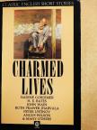 Dal Stivens - Charmed Lives [antikvár]