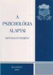 Keményné Pálffy Katalin - A pszichológia alapjai [antikvár]