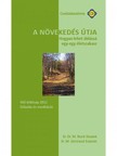 Sr. M. Gertraud Evanzin Sr. Dr. M. Nurit Stosiek, - A növekedés útja [eKönyv: epub, mobi]