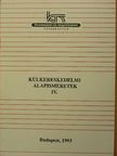 Andrékó Istvánné - Külkereskedelmi alapismeretek IV. [antikvár]