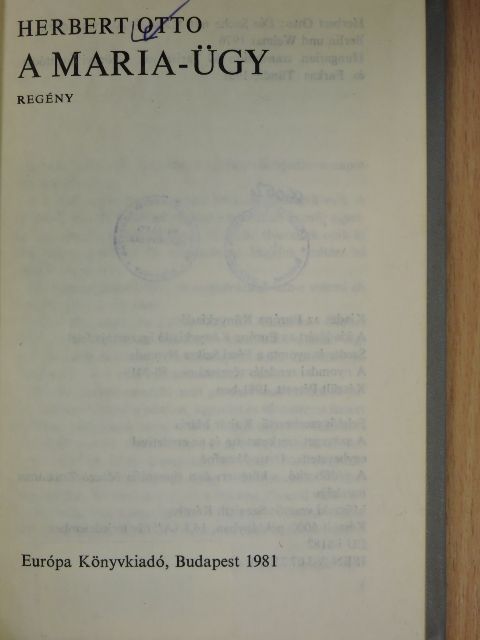 Herbert Otto - A Maria-ügy [antikvár]