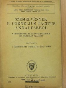 P. Cornelius Tacitus - Szemelvények P. Cornelius Tacitus Annaleséből [antikvár]