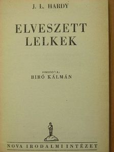 J. L. Hardy - Elveszett lelkek [antikvár]