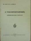 Dr. Kovács András - A családtervezésről [antikvár]