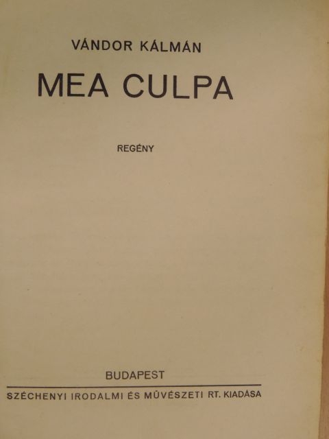 Vándor Kálmán - Mea Culpa [antikvár]