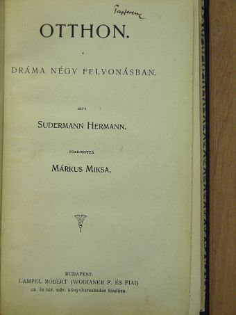 Sudermann Hermann - Otthon [antikvár]