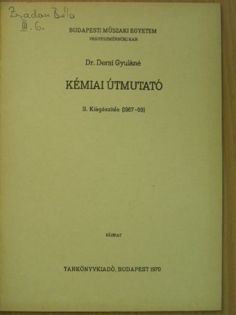 Dr. Dersi Gyuláné - Kémiai útmutató II. [antikvár]