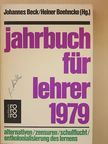 Moritz Krüger - Jahrbuch für Lehrer 1979 [antikvár]