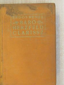 Erdős Renée - Báró Herzfeld Clarissz (aláírt példány) [antikvár]