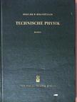 Prof. Dr. W. Holzmüller - Technische Physik I. [antikvár]