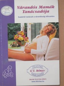 Várandós Mamák Tanácsadója 2012. ősz-tél [antikvár]