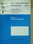 L. G. Alexander - Look, Listen and Learn! - Workbook 3A - Part I. [antikvár]