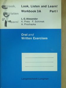 L. G. Alexander - Look, Listen and Learn! - Workbook 3A - Part I. [antikvár]