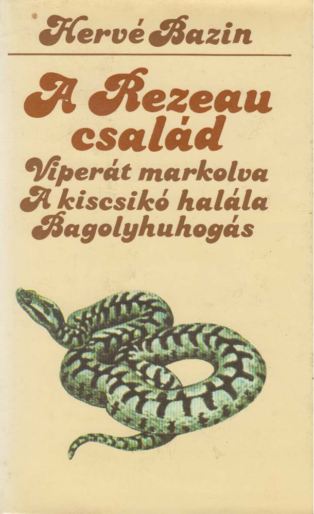 Bazin, Hervé - A Rezeau család [antikvár]