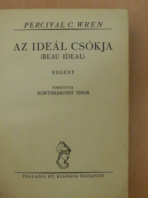 Percival C. Wren - Az ideál csókja [antikvár]