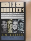 E. M. Broner - The Telling [antikvár]