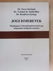 Dr. Gecse Istvánné - Jogi ismeretek Munkajog és Társadalombiztosítási jog közgazdász hallgatók számára  [antikvár]