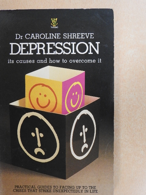 Caroline Shreeve - Depression [antikvár]