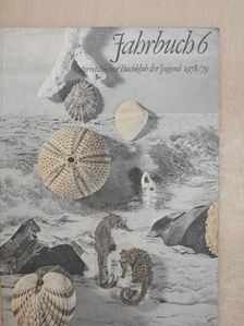 Allan W. Eckert - Jahrbuch 6 - Sechstes Schuljahr 1978/1979 [antikvár]