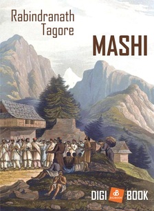 Rabindranáth Tagore - Mashi [eKönyv: epub, mobi]