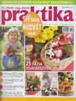 Boda Ildikó (főszerk.) - Praktika 2007. március [antikvár]