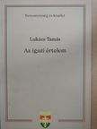 Lukács Tamás - Az igazi értelem (dedikált példány) [antikvár]
