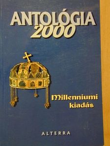 Ágh István - Antológia 2000 (dedikált példány) [antikvár]