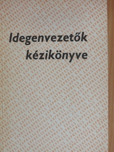Idegenvezetők kézikönyve [antikvár]