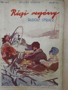 Rudolf Stratz - Régi regény [antikvár]