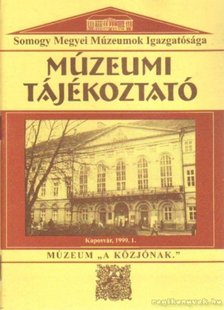 Forrai Márta - Múzeumi Tájékoztató 1999/1 [antikvár]