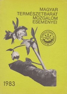 Faics Lajos (szerk.) - Magyar Természetbarát mozgalom eseményei 1983 [antikvár]