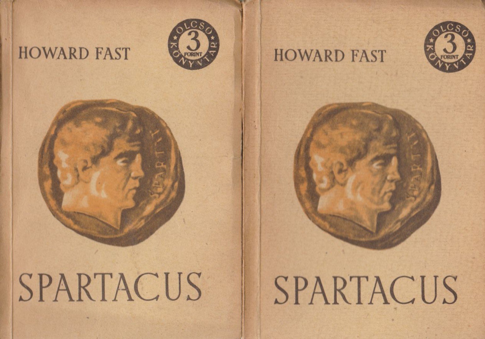 Fast, Howard - Spartacus I-II. kötet [antikvár]