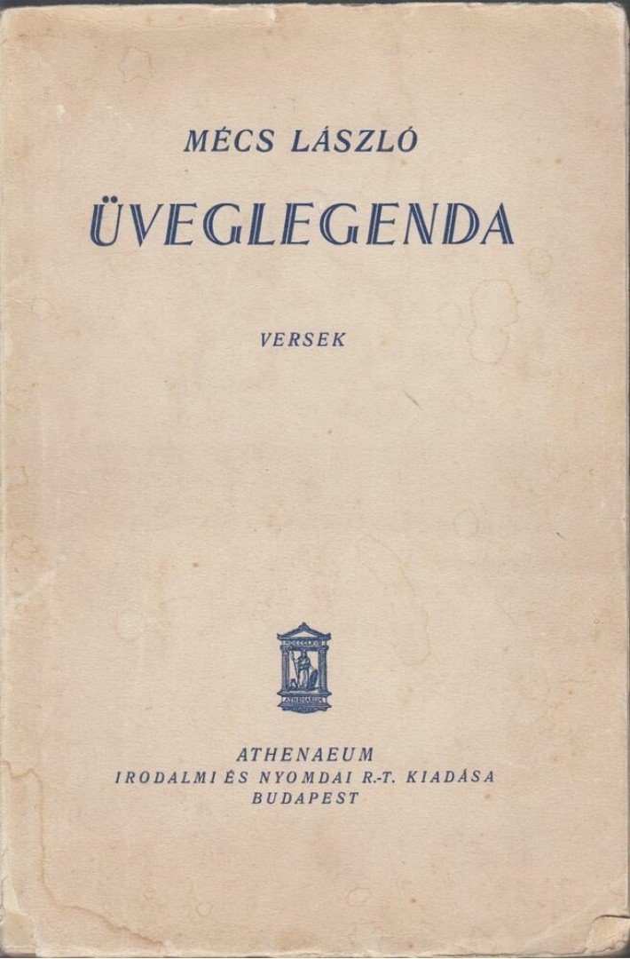MÉCS LÁSZLÓ - Üveglegenda [antikvár]