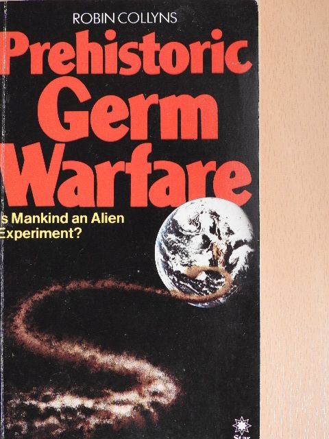 Robin Collyns - Prehistoric Germ Warfare [antikvár]