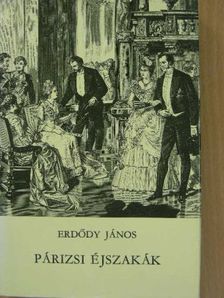 Erdődy János - Párizsi éjszakák [antikvár]