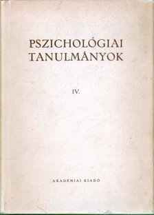 Dr. Gegesi Kiss Pál - Pszichológiai tanulmányok IV. [antikvár]