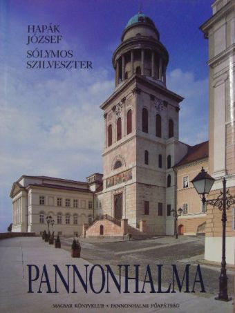 Sólymos Szilveszter - Pannonhalma [antikvár]
