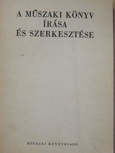 Budinszky Ferenc - A műszaki könyv írása és szerkesztése [antikvár]